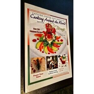 RARE Self Exclusive Cookbook FIND: Chef Bernie P. Ruiz 2012 Grand World Voyage